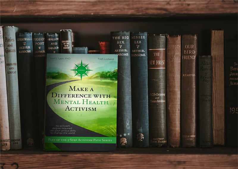 Make a Difference with Mental Health Activism book. Activism books by cause.