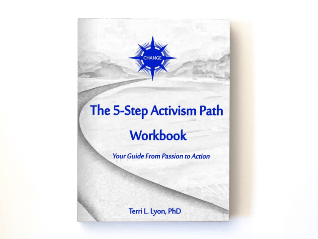 The 5-Step Activism Path Workbook. Find Your Purpose. Books on finding your purpose.
